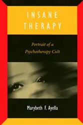 Book cover of Insane Therapy by Marybeth Ayella