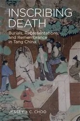 Book cover of Inscribing Death by Jessey J. C. Choo