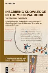 Book cover of Inscribing Knowledge in the Medieval Book by Rosalind Brown-Grant