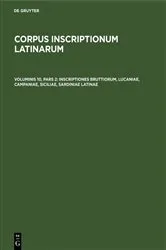 Book cover of Inscriptiones Bruttiorum, Lucaniae, Campaniae, Siciliae, Sardiniae Latinae by Unknown