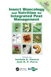 Book cover of Insect Bioecology and Nutrition for Integrated Pest Management by Antônio Ricardo Panizzi