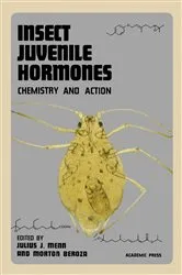 Book cover of Insect Juvenile Hormones by Julius Menn