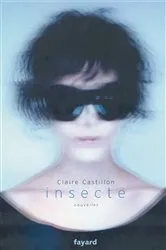 Book cover of Insecte by Claire Castillon