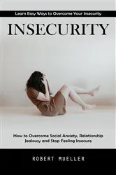 Book cover of Insecurity by Richard Grusin