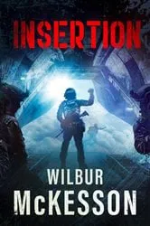 Book cover of Insertion by Mckesson, Wilbur,