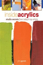 Book cover of Inside Acrylics by Phil Garrett