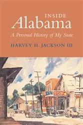 Book cover of Inside Alabama by Jackson, Harvey H., III
