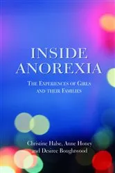 Book cover of Inside Anorexia by Desiree Boughtwood