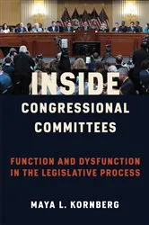 Book cover of Inside Congressional Committees by Maya Kornberg