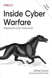 Book cover of Inside Cyber Warfare (3rd ed.) by Jeffrey Caruso