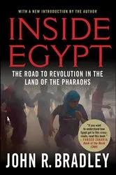 Book cover of Inside Egypt by John R. Bradley