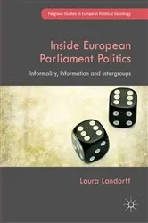 Book cover of Inside European Parliament Politics by Laura Landorff