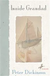 Book cover of Inside Grandad by Peter Dickinson