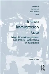 Book cover of Inside Immigration Law by Tobias G. Eule