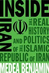 Book cover of Inside Iran by Medea Benjamin
