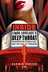 Book cover of Inside Linda Lovelace's Deep Throat by Darwin Porter