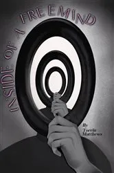 Book cover of Inside Of A FreeMind by Torrin Matthews