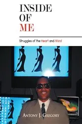 Book cover of Inside of Me by Antony J. Gregory