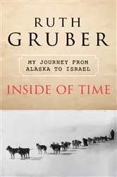 Book cover of Inside of Time by Ruth Gruber