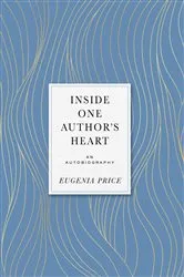 Book cover of Inside One Author's Heart by Unknown