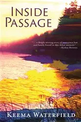 Book cover of Inside Passage by Keema Waterfield