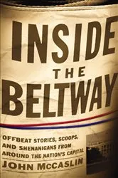 Book cover of Inside the Beltway by John McCaslin
