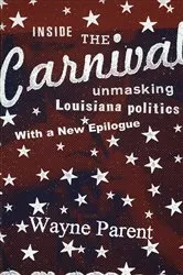 Book cover of Inside the Carnival by Wayne Parent