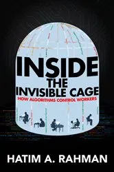 Book cover of Inside the Invisible Cage by Hatim Rahman