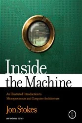 Book cover of Inside the Machine by Jon Stokes