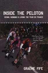 Book cover of Inside The Peloton by Nicolas Roche