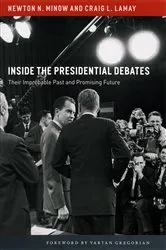 Book cover of Inside the Presidential Debates by Newton N. Minow
