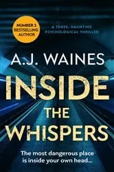 Book cover of Inside the Whispers by AJ Waines