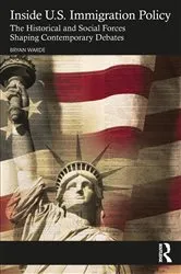 Book cover of Inside U.S. Immigration Policy by Bryan Warde