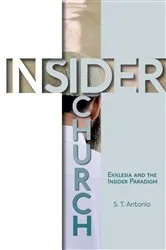 Book cover of Insider Church by S. T. Antonio