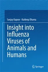 Book cover of Insight into Influenza Viruses of Animals and Humans by Sanjay Kapoor