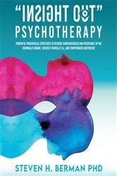 Book cover of Insight Out Psychotherapy by Steven H. Berman
