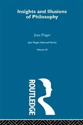 Book cover of Insights and Illusions of Philosophy by Jean Piaget