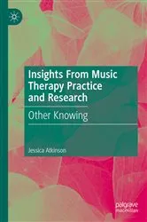 Book cover of Insights From Music Therapy Practice and Research by Jessica Atkinson
