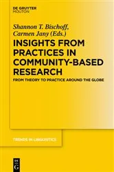 Book cover of Insights from Practices in Community-Based Research by Shannon T. Bischoff