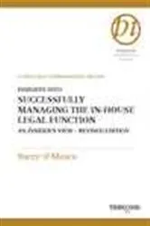 Book cover of Insights into Successfully Managing the In-house Legal Function (3rd ed.) by Barry O'Meara