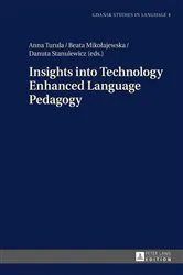 Book cover of Insights into Technology Enhanced Language Pedagogy by Danuta Stanulewicz