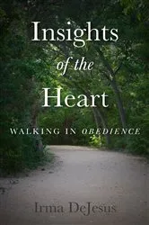 Book cover of Insights of the Heart by Irma DeJesus