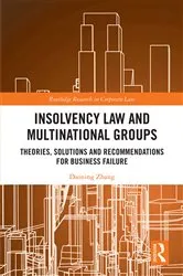 Book cover of Insolvency Law and Multinational Groups by Daoning Zhang