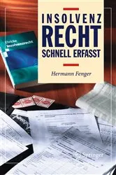 Book cover of Insolvenzrecht - Schnell erfasst by Hermann Fenger