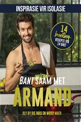 Book cover of INSPIRASIE VIR ISOLASIE: Bant saam met Armand by Armand Aucamp