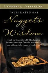 Book cover of Inspirational Nuggets of Wisdom by Lawrence Patterson