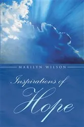 Book cover of Inspirations Of Hope by Marilyn Wilson