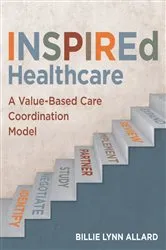 Book cover of INSPIREd Healthcare by Billie Lynn Allard