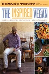 Book cover of Inspired Vegan by Bryant Terry