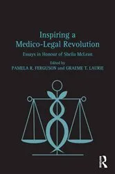 Book cover of Inspiring a Medico-Legal Revolution by Pamela R. Ferguson